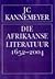 Die Afrikaanse Literatuur, 1652-2004
