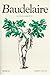 Baudelaire: Oeuvres complètes