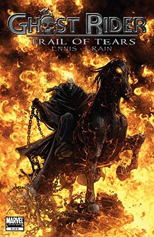 Ghost Rider: Trail of Tears #6 (Kindle Edition)