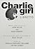 Charlie Girl: (Libretto)