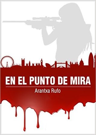 En el punto de mira (El Fantasma, #1)
