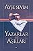 Yazarlar ve Aşkları