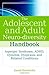 The Adolescent and Adult Neuro-Diversity Handbook: Asperger Syndrome, ADHD, Dyslexia, Dyspraxia and Related Conditions