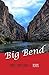 Big Bend National Park, Texas (Illustrated)