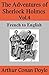 The Adventures of Sherlock Holmes Vol.4: French to English