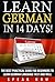 learn German in 14 days!the best practical guide for beginners to learning German language fast and well.