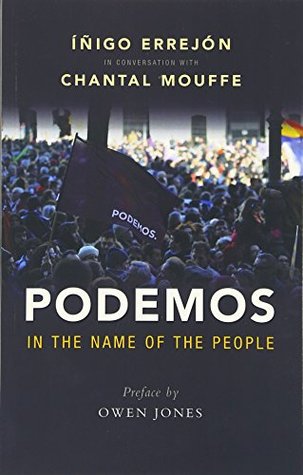 Podemos: In the Name of the People (Paperback)
