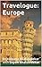 Travelogue: Europe (Travelogues)