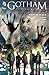 Gotham By Midnight, Volume ...
