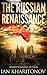 The Russian Renaissance (Sokolov Saga #1)