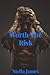 Worth the Risk (Blue Falls, #2)
