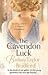 The Cavendon Luck (Cavendon Chronicles #3)
