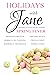 Holidays with Jane: Spring ...