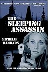 The Sleeping Assassin by Michelle Hamilton