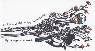 child in a winter house brightening (Chapbook)
