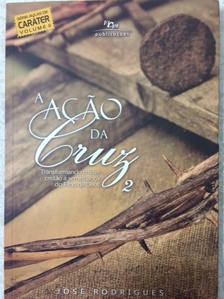 A ação da cruz 2 (Paperback)