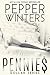 Pennies by Pepper Winters