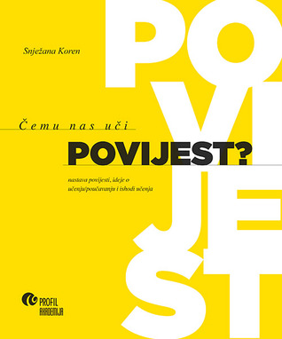 Čemu nas uči povijest?