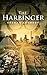 The Harbinger by Bryan Patrick Wolfe