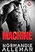 Machine (Barnes Family, #2)