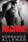 Machine by Normandie Alleman