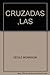 CRUZADAS ,LAS