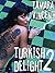 Turkish Delight 2