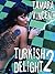 Turkish Delight 2