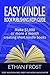 Easy Kindle Book (KDP) Publishing Guide: Make $1,000 or More Per Month Creating Short Kindle Books (Write Books to Earn Passive Income, ,Kindle Self Publishing, ... Business, Kindle Publishing Guide)