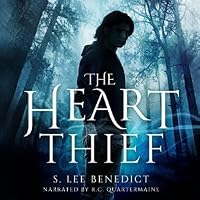 The Heart Thief by S. Lee Benedict