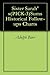 Sister Sarah's(PICK-3)Sums Historical Follow-ups Charts by Adolph Barr