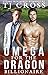 Omega For The Dragon Billio...