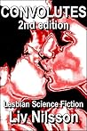 CONVOLUTES: Lesbian Science Fiction (2nd edition)