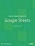 The Ultimate Guide to Google Sheets by Matthew Guay