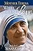 Mother Teresa by Susan Conroy
