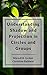Understanding Shadow and Projection in Circles and Groups (The Circle Way Booklets Book 3)
