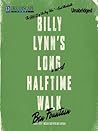 Billy Lynn's Long Halftime Walk by Ben Fountain