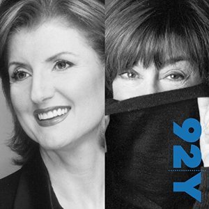 Arianna Huffington and Nora Ephron: Advice for Women at the 92nd Street Y