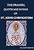 The Prayers, Quotes and Sayings of Saint John Chrysostom (The Life of Saints, The Life of Prayer)