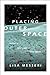 Placing Outer Space by Lisa Messeri