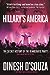 Hillary's America by Dinesh D'Souza