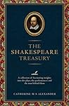 The Shakespeare Treasury by Catherine M.S. Alexander