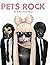 Pets Rock®: More Fun Than F...