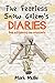 The Fearless Snow Golem's Diaries (Book 2): Exploring the Overworld (An Unofficial Minecraft Book for Kids Ages 9 - 12 (Preteen)