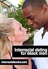 Book cover for Interracial Dating for Black Men