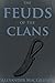 THE FEUDS OF THE CLANS (The...