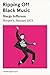 Ripping Off Black Music (Singles Classic)