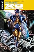X-O Manowar, Vol. 12: Long Live the King