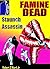 Famine Dead 0 Staunch Assassin