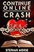 Crash (Continue Online, #4)
